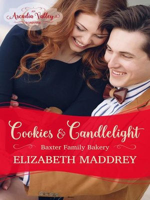 Cookies & Candlelight (An Arcadia Valley Romance) - ebook